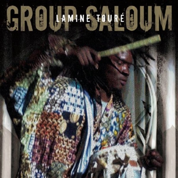 Lamine Toure and Group Saloum Senegal